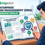 Enterprise Risk Management ERM Panduan Lengkap Membangun Kerangka Manajemen Risiko Terintegrasi di Perusahaan