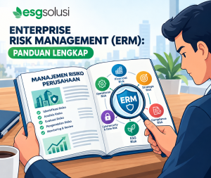 Enterprise Risk Management ERM Panduan Lengkap Membangun Kerangka Manajemen Risiko Terintegrasi di Perusahaan