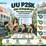 Infografis UU P2SK dan Dampaknya