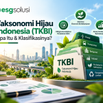 Taksonomi Hijau Indonesia ESG Solusi